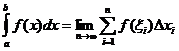 integral(a..b, f(x)*dx) = lim(n->inf, sum(i=1..n, f(z(i))*dx(i)))
